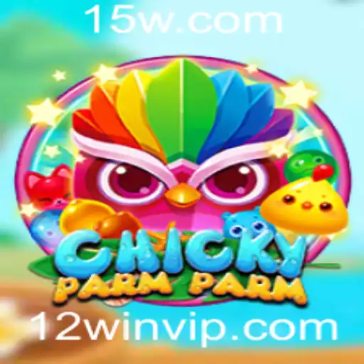 ChickyParmParm: Explorando o Empolgante Mundo do Jogo Mais Recente com Winvip